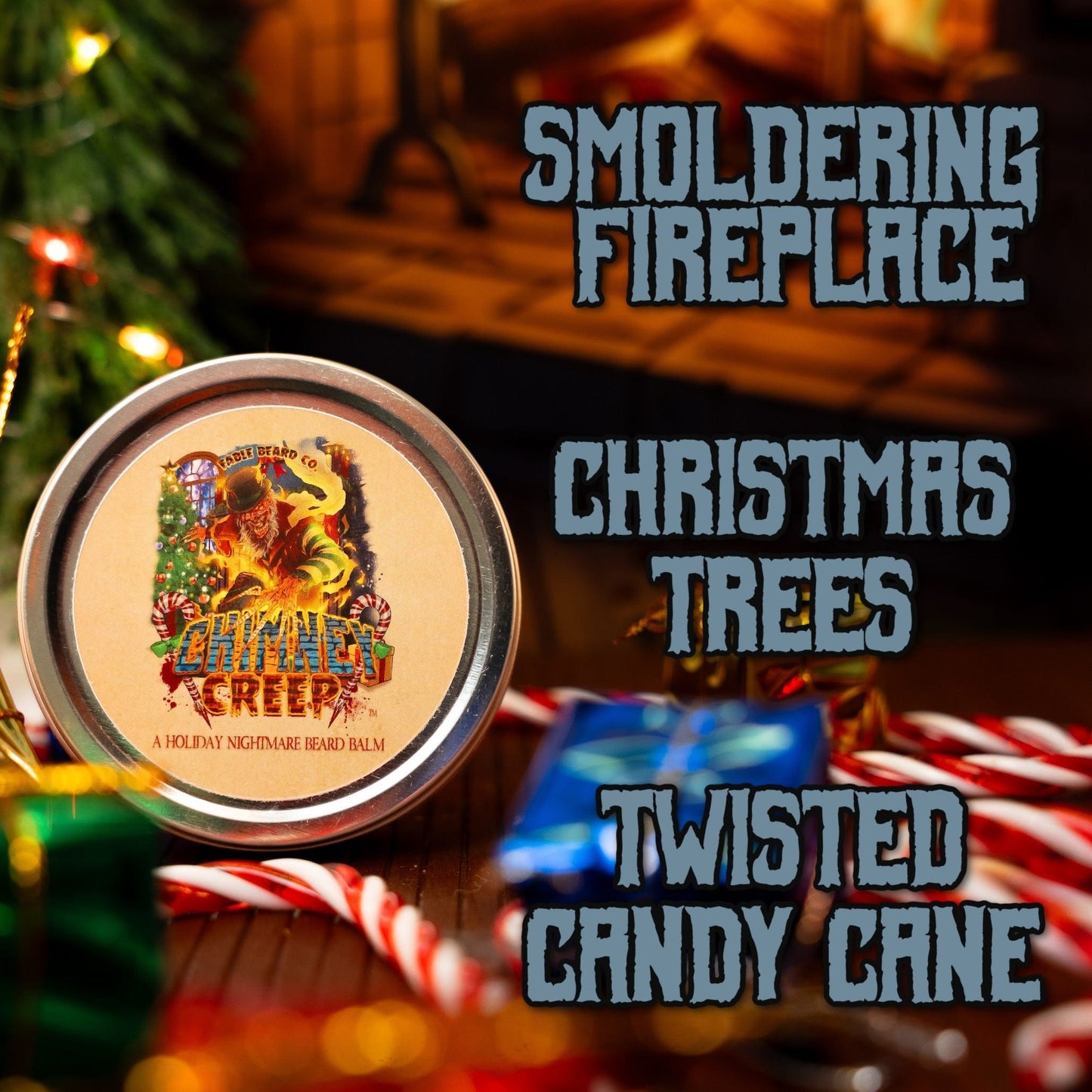 Chimney Creep - Beard Balm - Smoldering Fireplace, Christmas Trees, Twisted Candy Cane