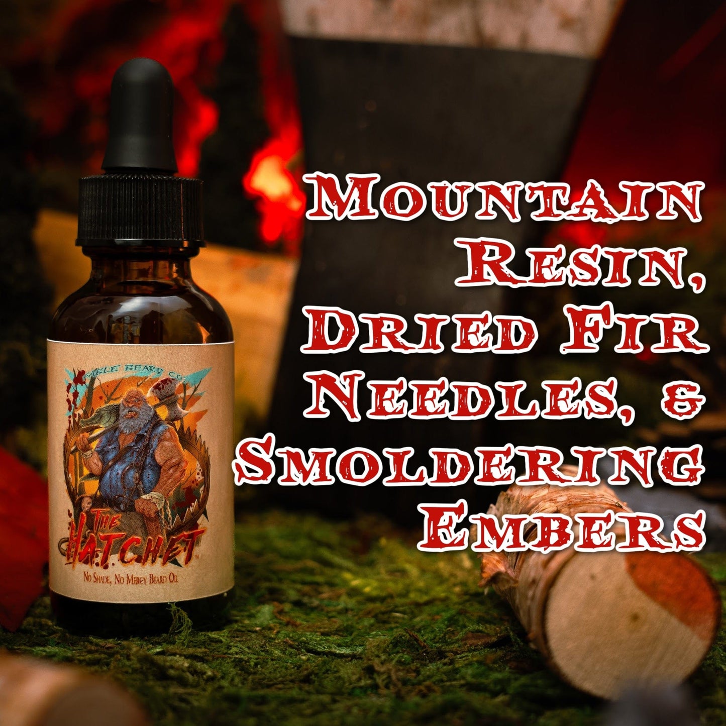 The Hatchet - Ultimate Bundle - Mountain Resin, Dried Fir Needles, Smoldering Embers