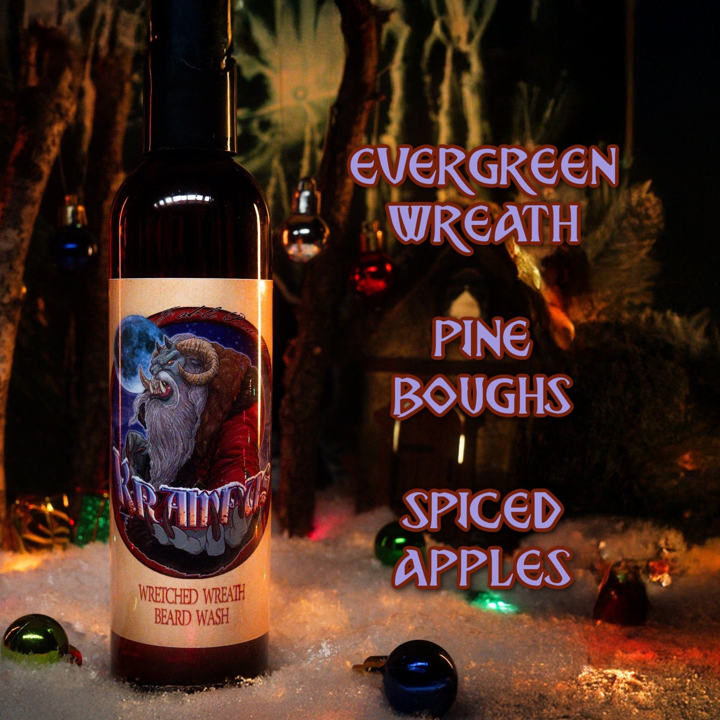 Krampus - Beard Wash - Evergreen Wreath, Pine Boughs, and Spiced Apples