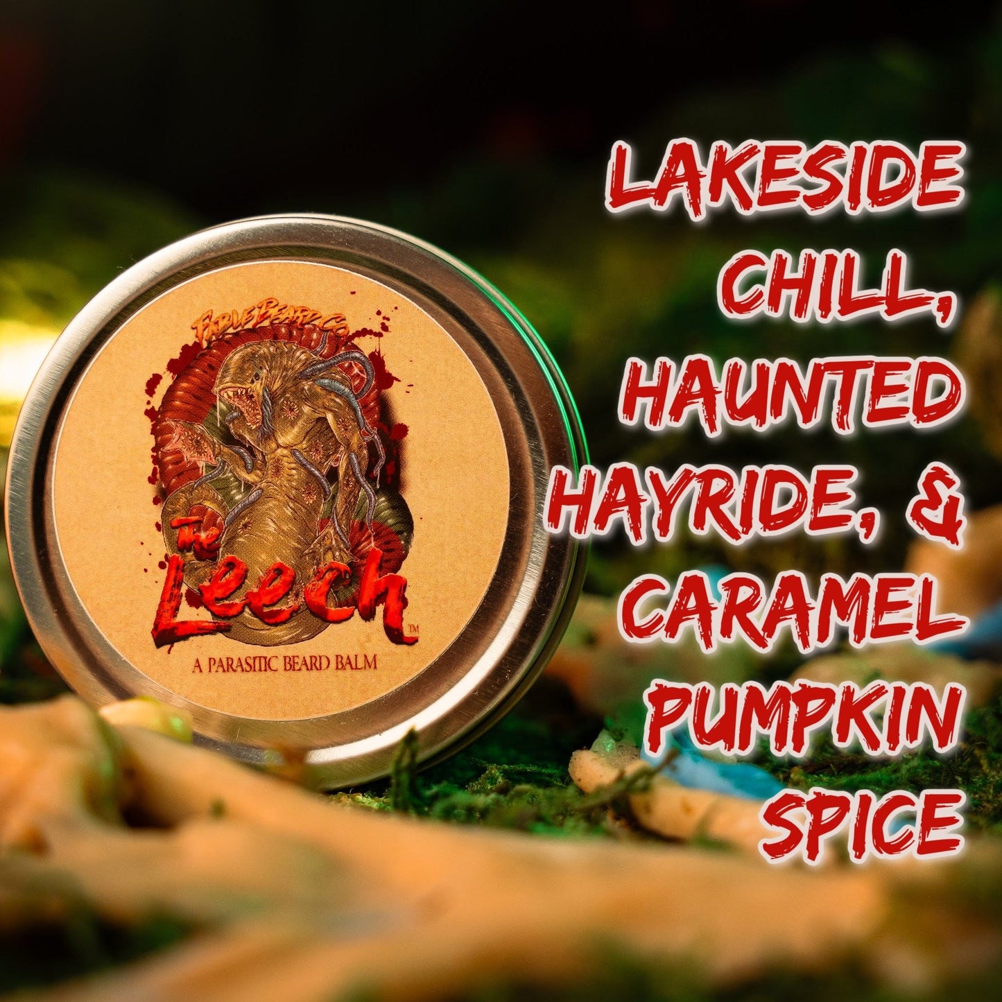 The Leech - Beard Balm - Lakeside Chill, Haunted Hayride, Caramel Pumpkin Spice