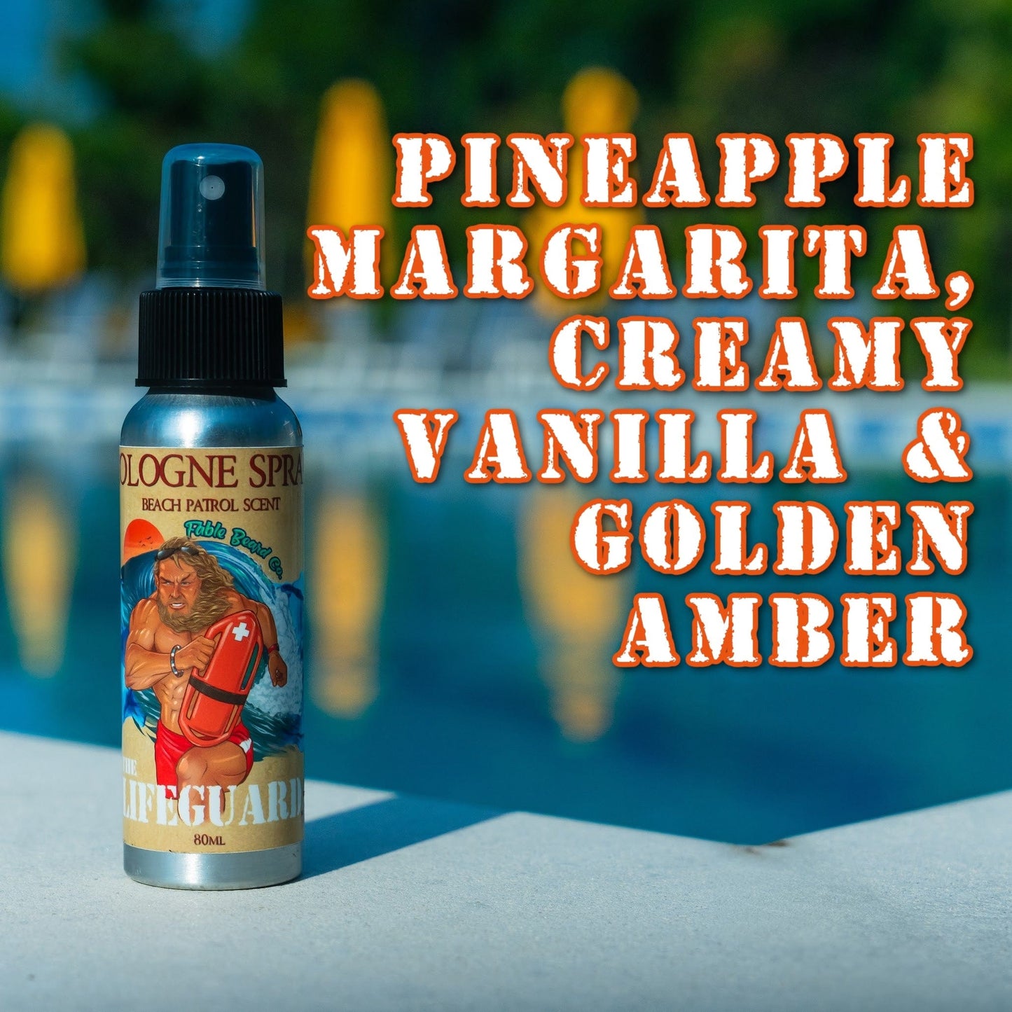 The Lifeguard - Cologne - Pineapple Margarita, Creamy Vanilla & Golden Amber