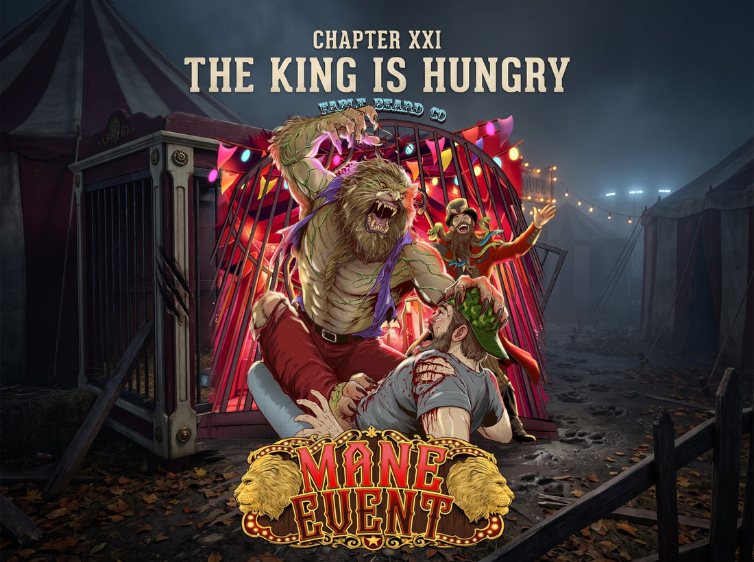Chapter XXI: The King Is Hungry