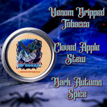 Arachnid - Beard Balm - Venom-Dripped Tobacco, Cloved Apple Stew, Dark Autumn Spice