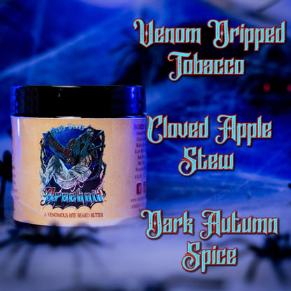 Arachnid - Beard Butter - Venom-Dripped Tobacco, Cloved Apple Stew, Dark Autumn Spice