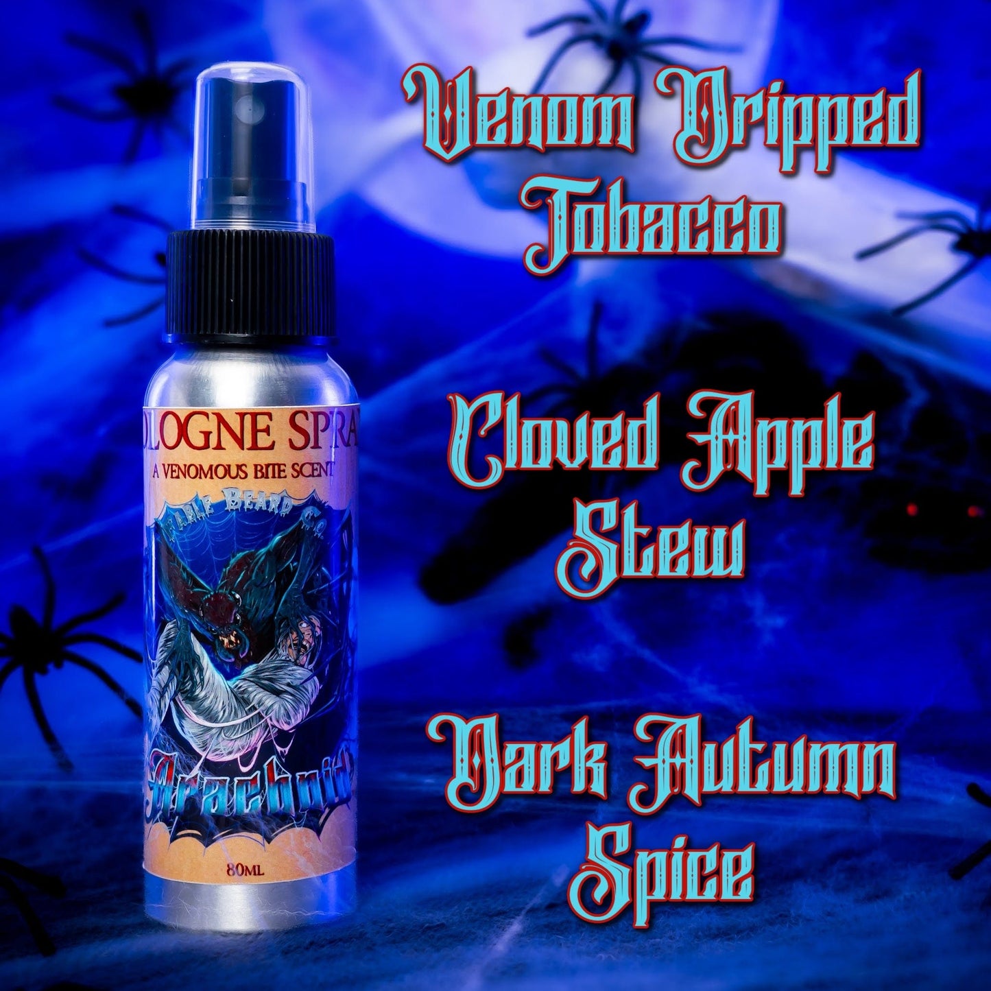 Arachnid - Cologne - Venom-Dripped Tobacco, Cloved Apple Stew, Dark Autumn Spice