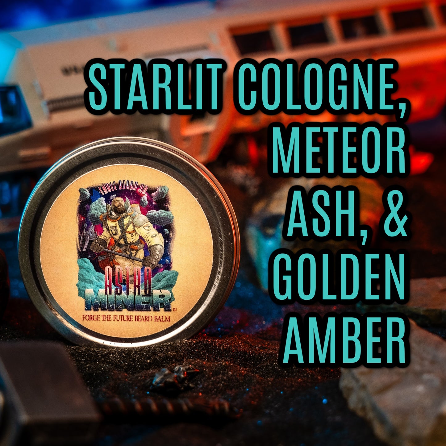 Astro Miner - Beard Balm - Starlit Cologne, Meteor Ash, Golden Amber