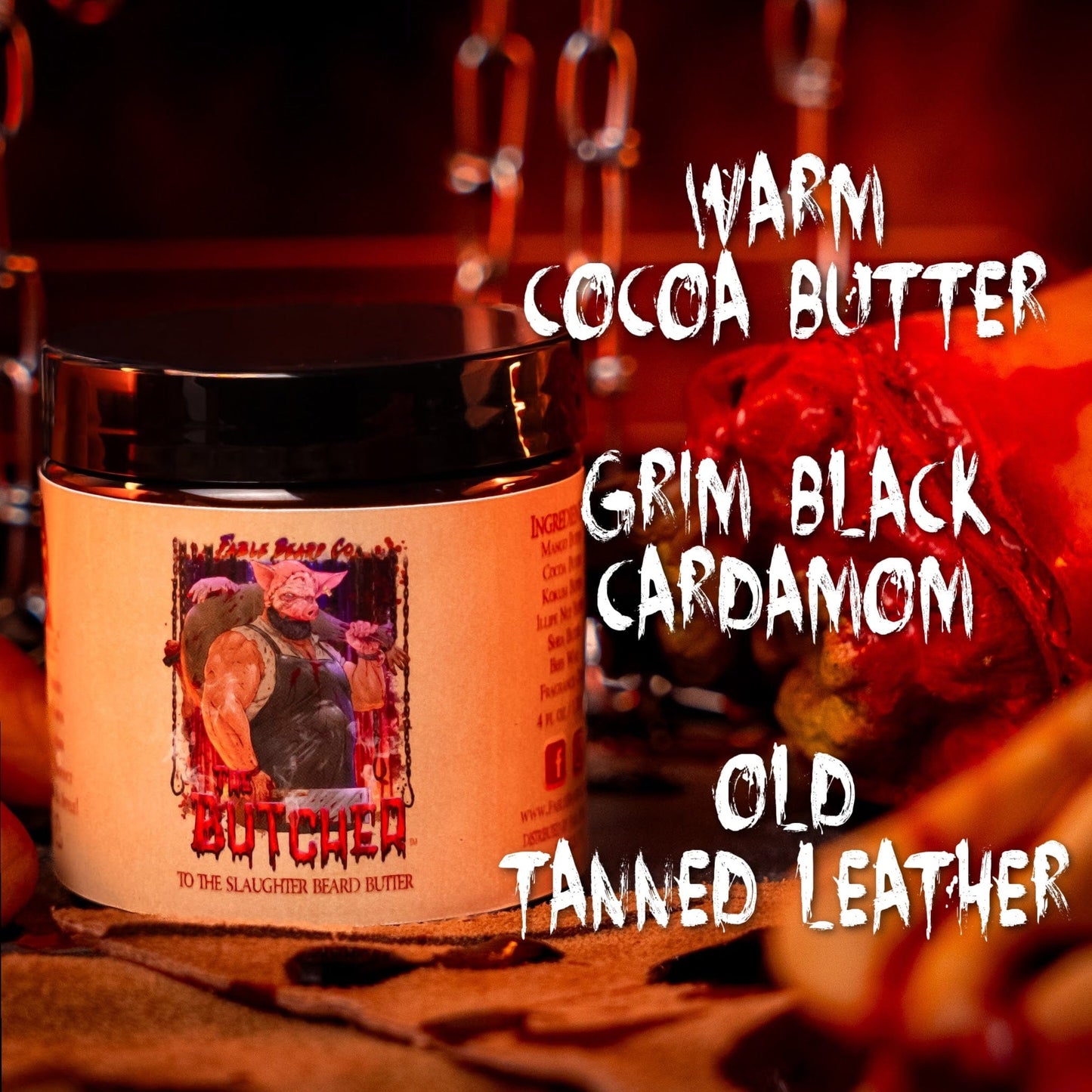 The Butcher - Beard Butter - Warm Cocoa Butter, Black Cardamom, Old Tanned Leather