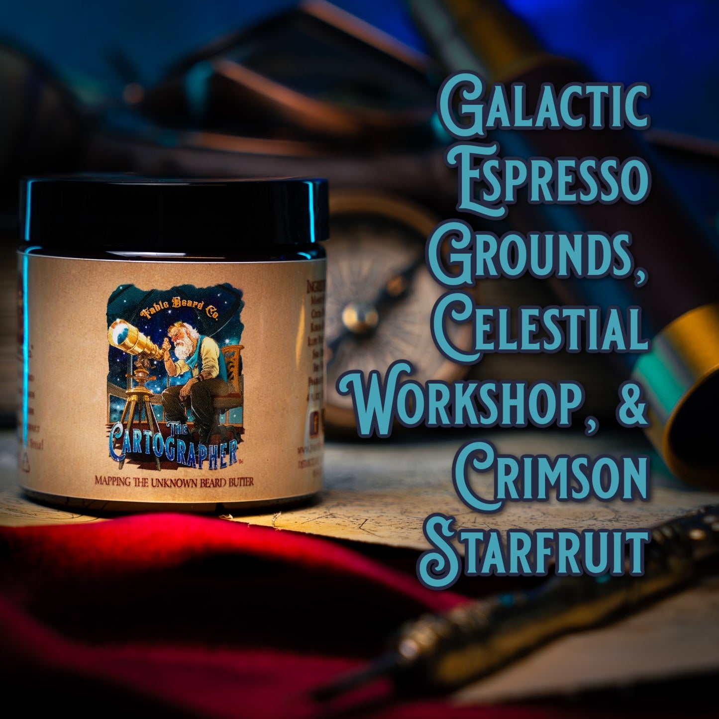 The Cartographer - Beard Butter - Galactic Espresso Grounds, Celestial Workshop, Crimson Starfruit