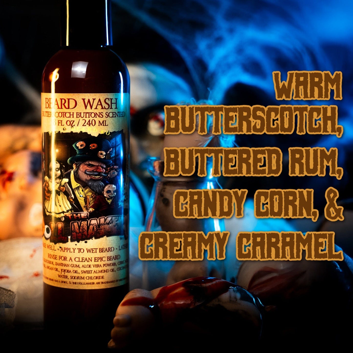 The Dollmaker - Beard Wash - Warm Butterscotch, Buttered Rum, Candy Corn, & Creamy Caramel