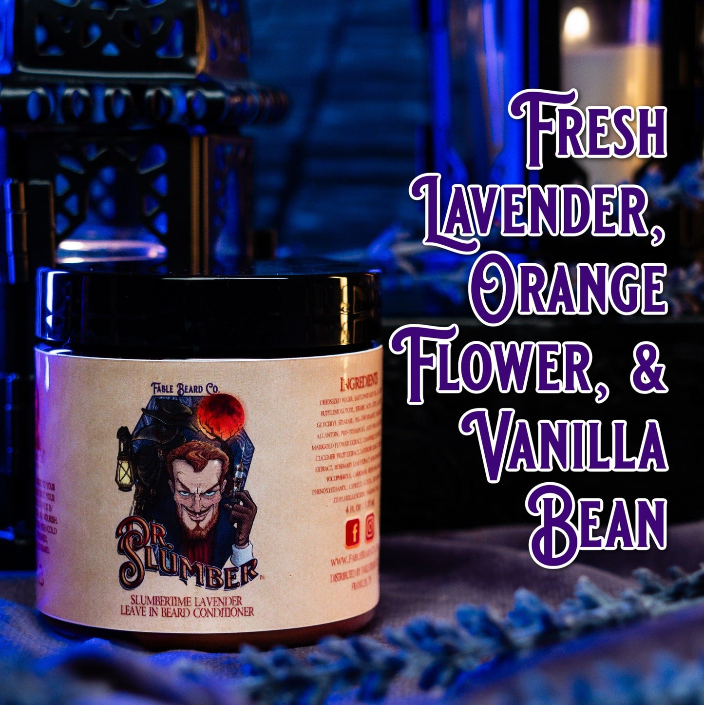 Dr. Slumber - Leave-In Beard Conditioner - Fresh Lavender, Orange Flower, and Vanilla Bean