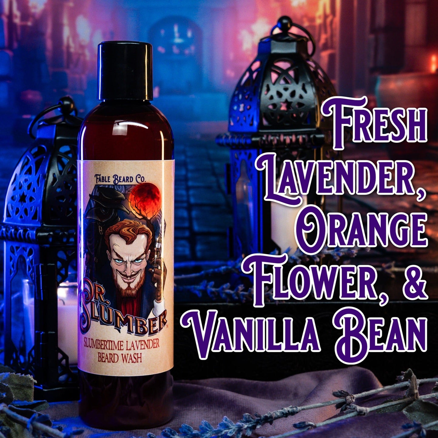 Dr. Slumber - Beard Wash - Fresh Lavender, Orange Flower, and Vanilla Bean