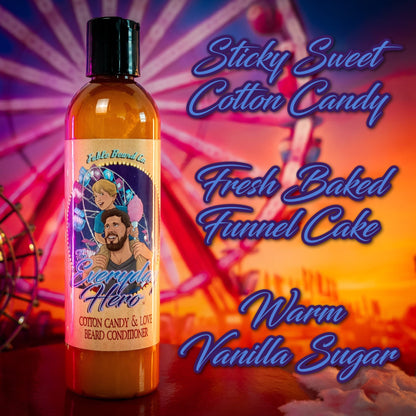 The Everyday Hero - Beard Conditioner - Sticky Sweet Cotton Candy, Fresh Baked Funnel Cake, and Warm Vanilla Sugar