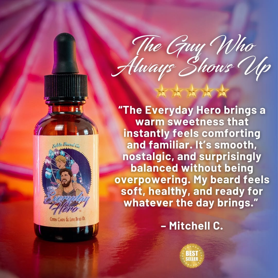 The Everyday Hero - Beard Oil - Sticky Sweet Cotton Candy, Fresh Baked Funnel Cake, and Warm Vanilla Sugar