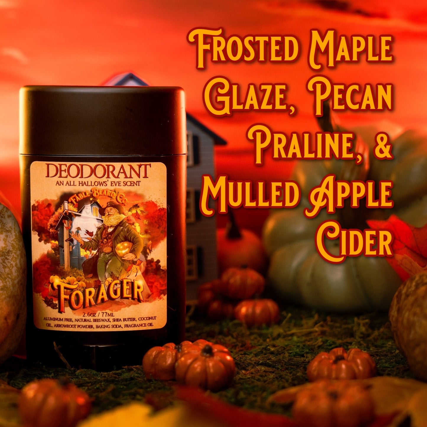 Forager - Deodorant - Frosted Maple Glaze, Pecan Praline, Mulled Apple Cider