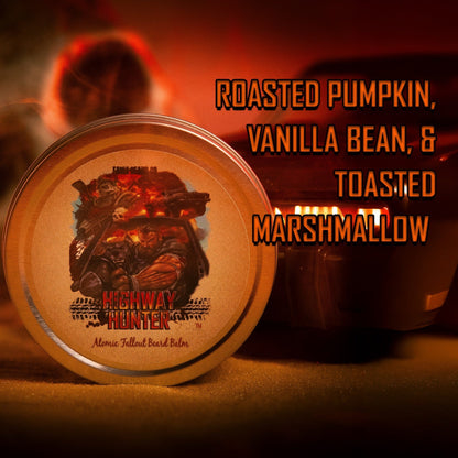 The Highway Hunter - Beard Balm - Warm Roasted Pumpkin, Sweet Vanilla Bean, Rich Spiced Cinnamon, and Creamy Toasted Marshmallow