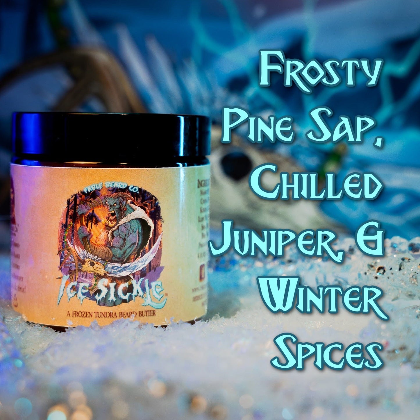 Ice Sickle - Beard Butter - Frosty Pine Sap, Chilled Juniper, Winter Spices