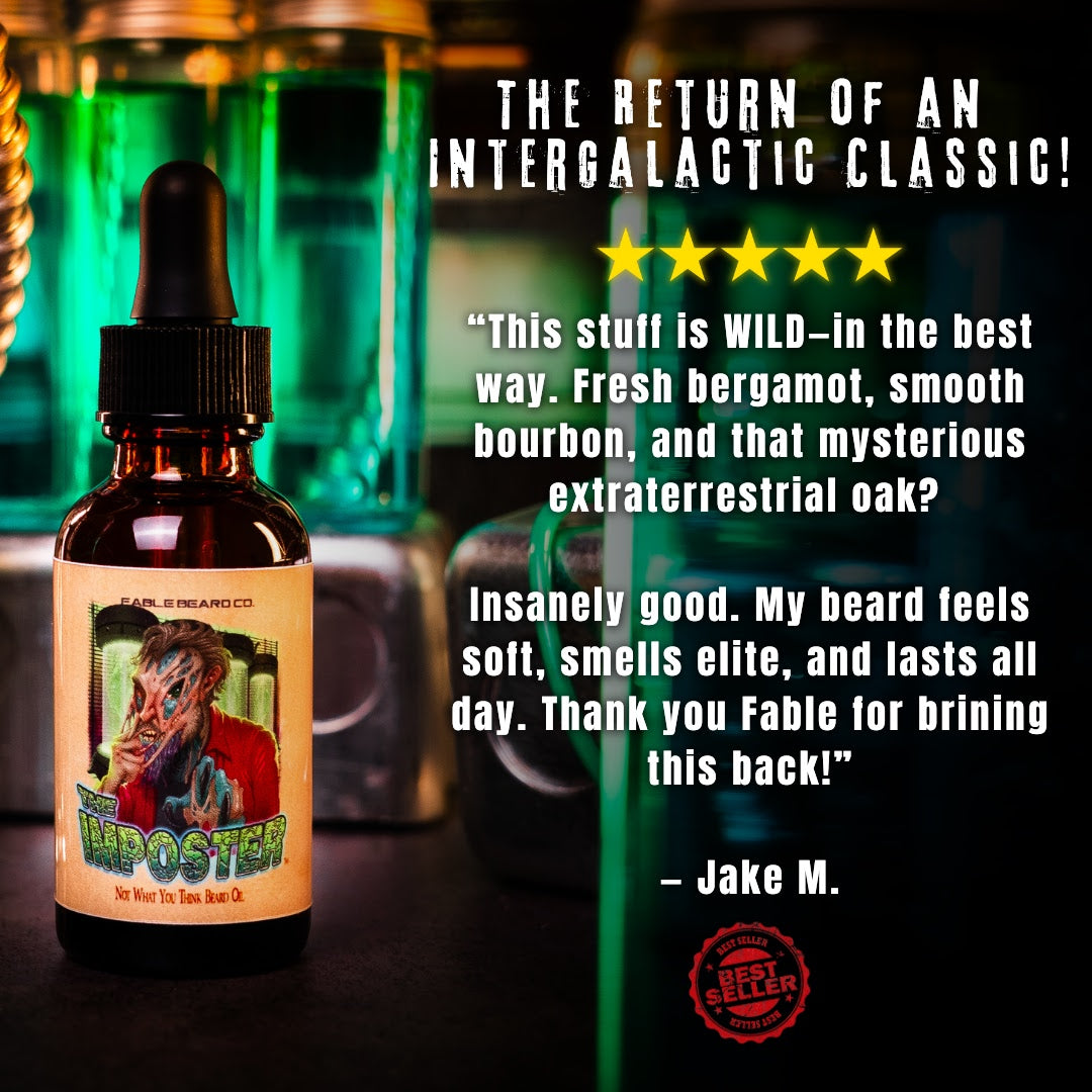 The Imposter - Beard Oil - Italian Bergamot, Exotic Heliotrope, Smokey Bourbon, Extraterrestrial Oak