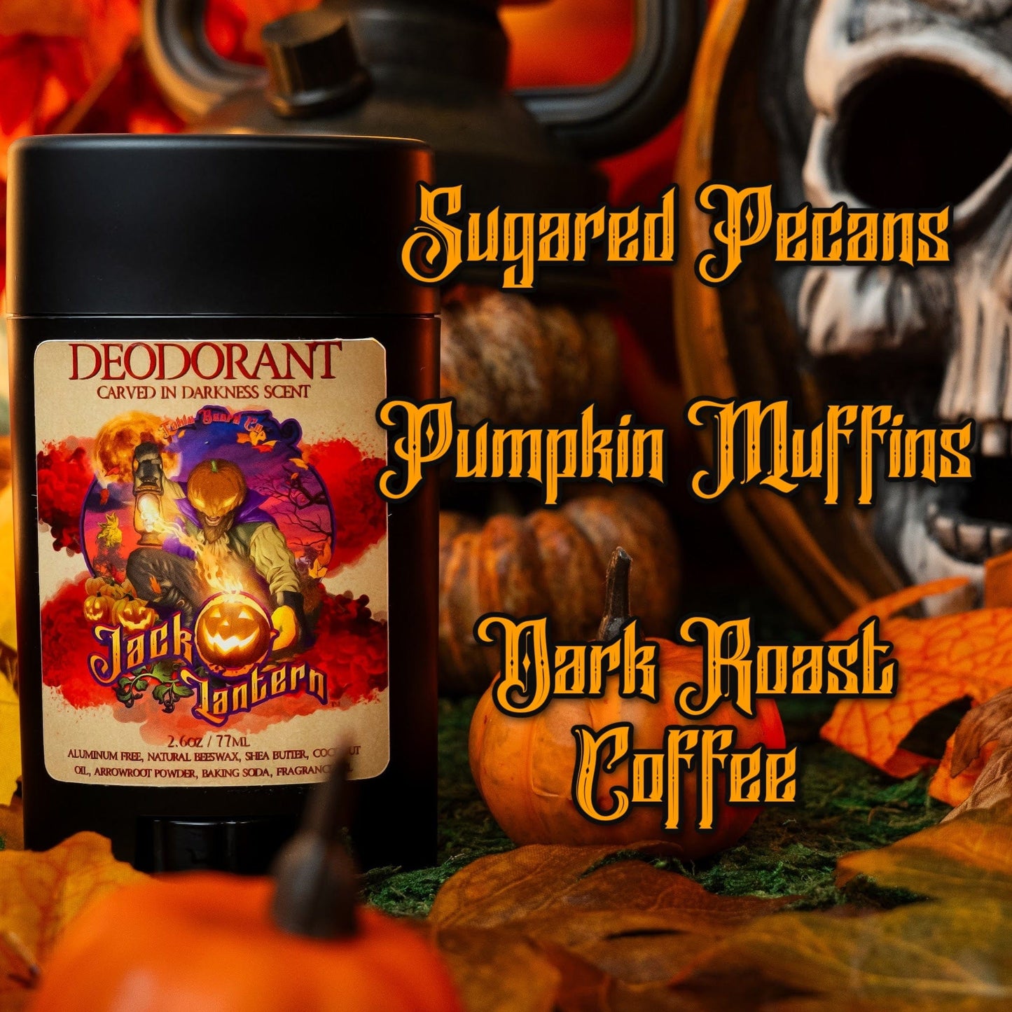Jack-O-Lantern - Deodorant - Sugared Pecans, Pumpkin Muffins, Dark Roast Coffee