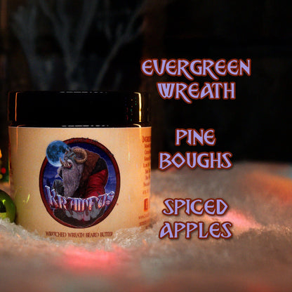Krampus - Beard Butter - Evergreen Wreath, Pine Boughs, and Spiced Apples