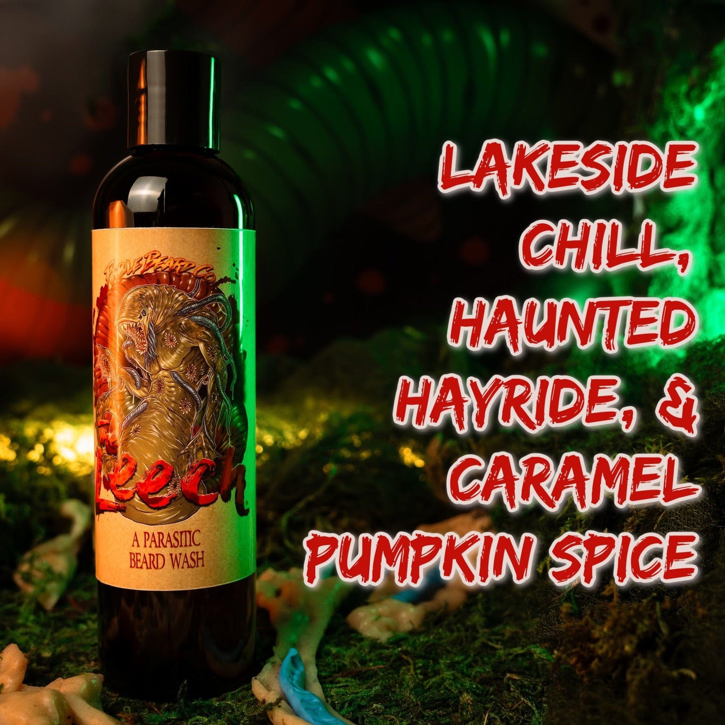 The Leech - Beard Wash - Lakeside Chill, Haunted Hayride, Caramel Pumpkin Spice
