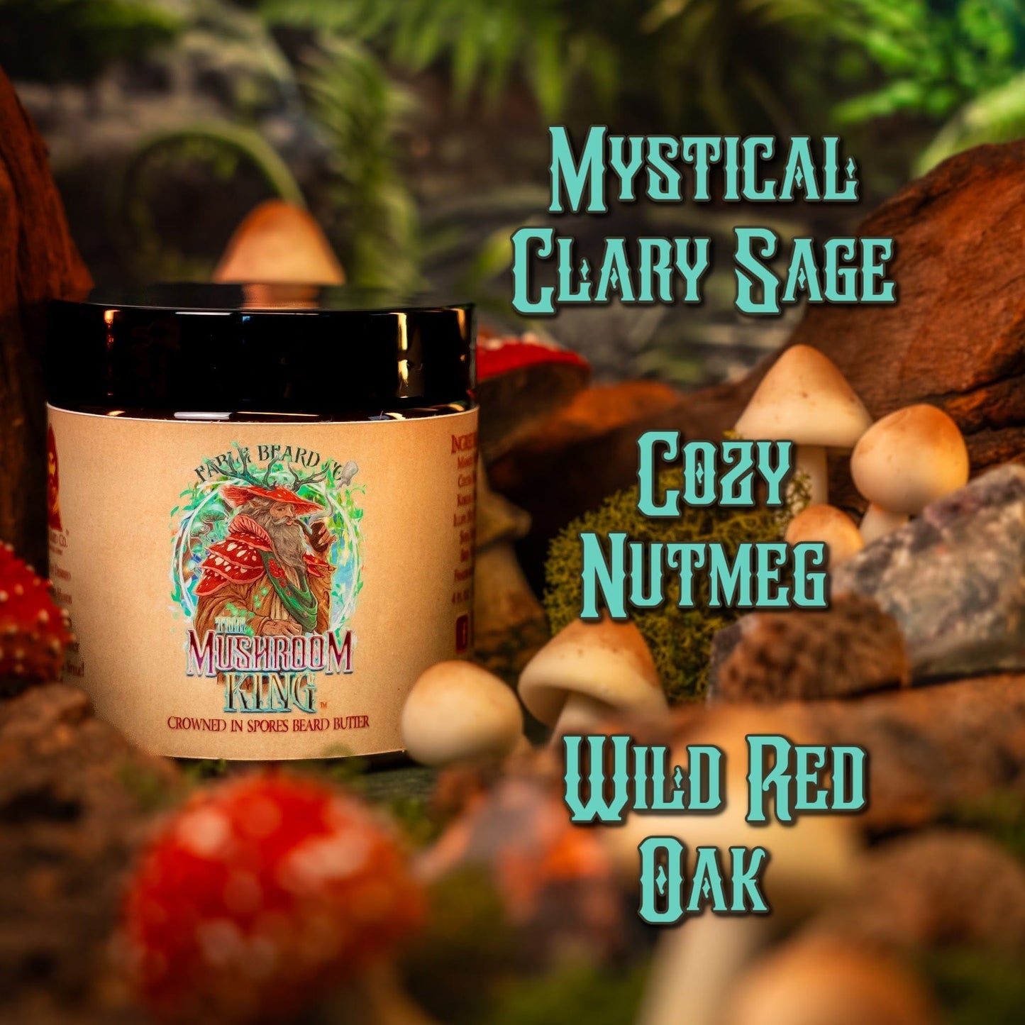 Mushroom King - Beard Butter - Mystical Clary Sage, Cozy Nutmeg, Wild Red Oak