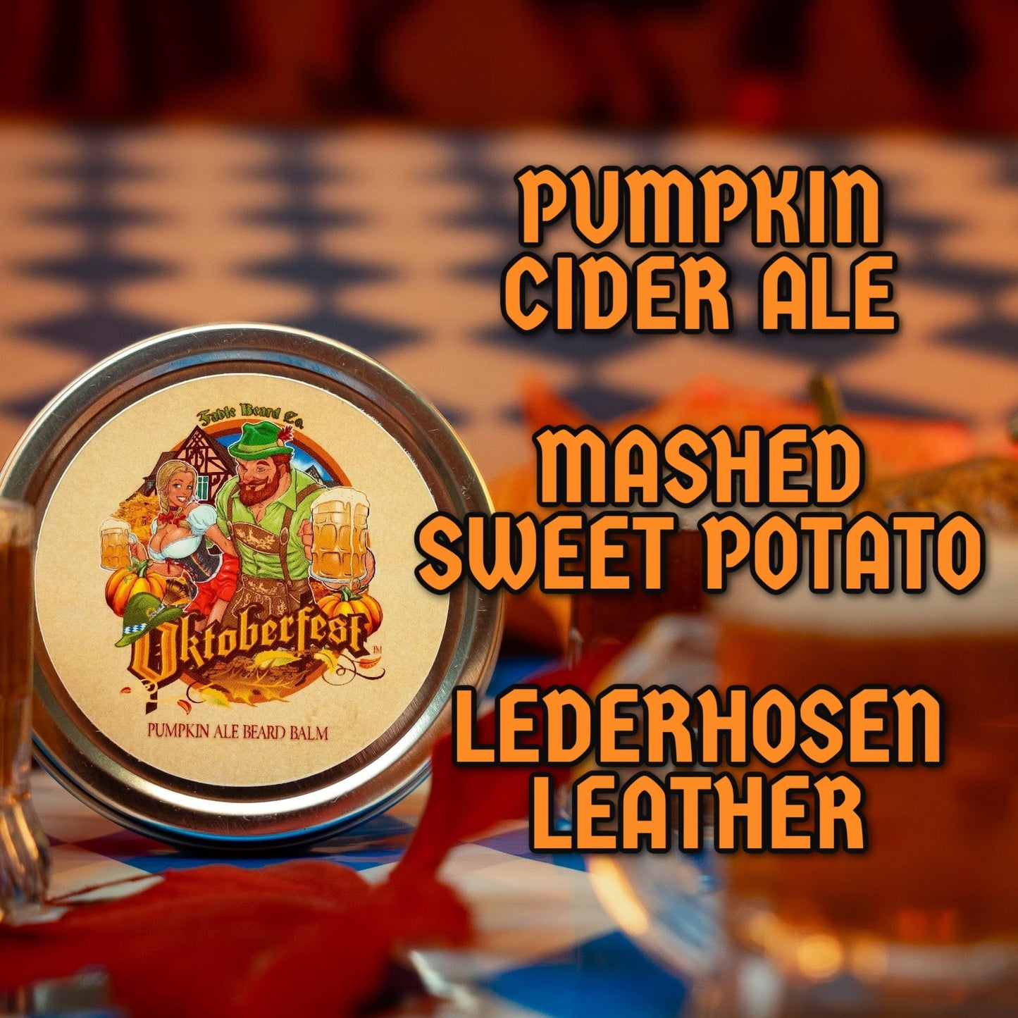 Oktoberfest - Beard Balm - Pumpkin Ale, Sweet Potato, German Oak Tree, & Lederhosen Leather