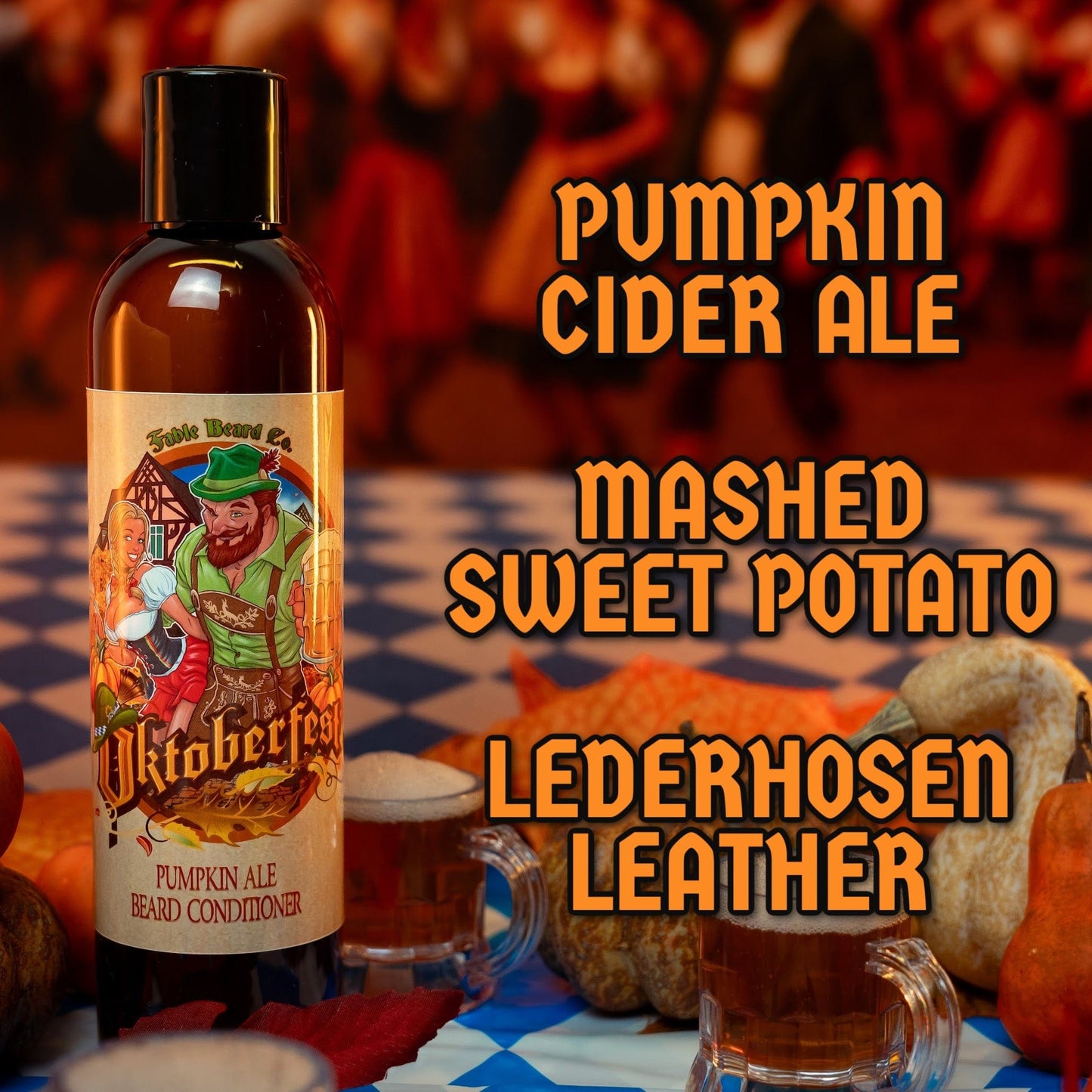 Oktoberfest - Beard Conditioner - Pumpkin Ale, Sweet Potato, German Oak Tree, & Lederhosen Leather