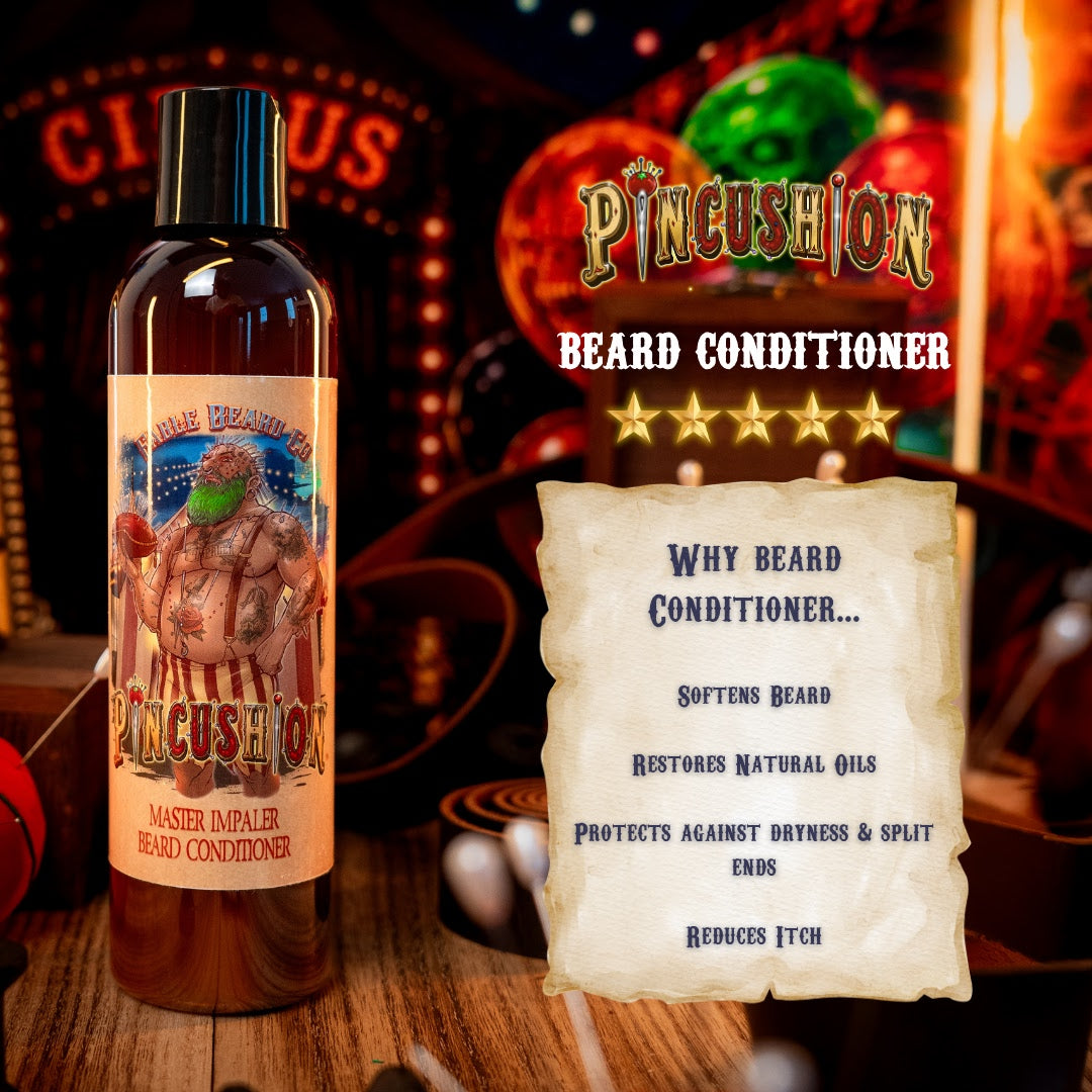 Pincushion - Beard Conditioner - Big Top Timberwood, Caramelized Maple Ember, Shadowed Bergamot