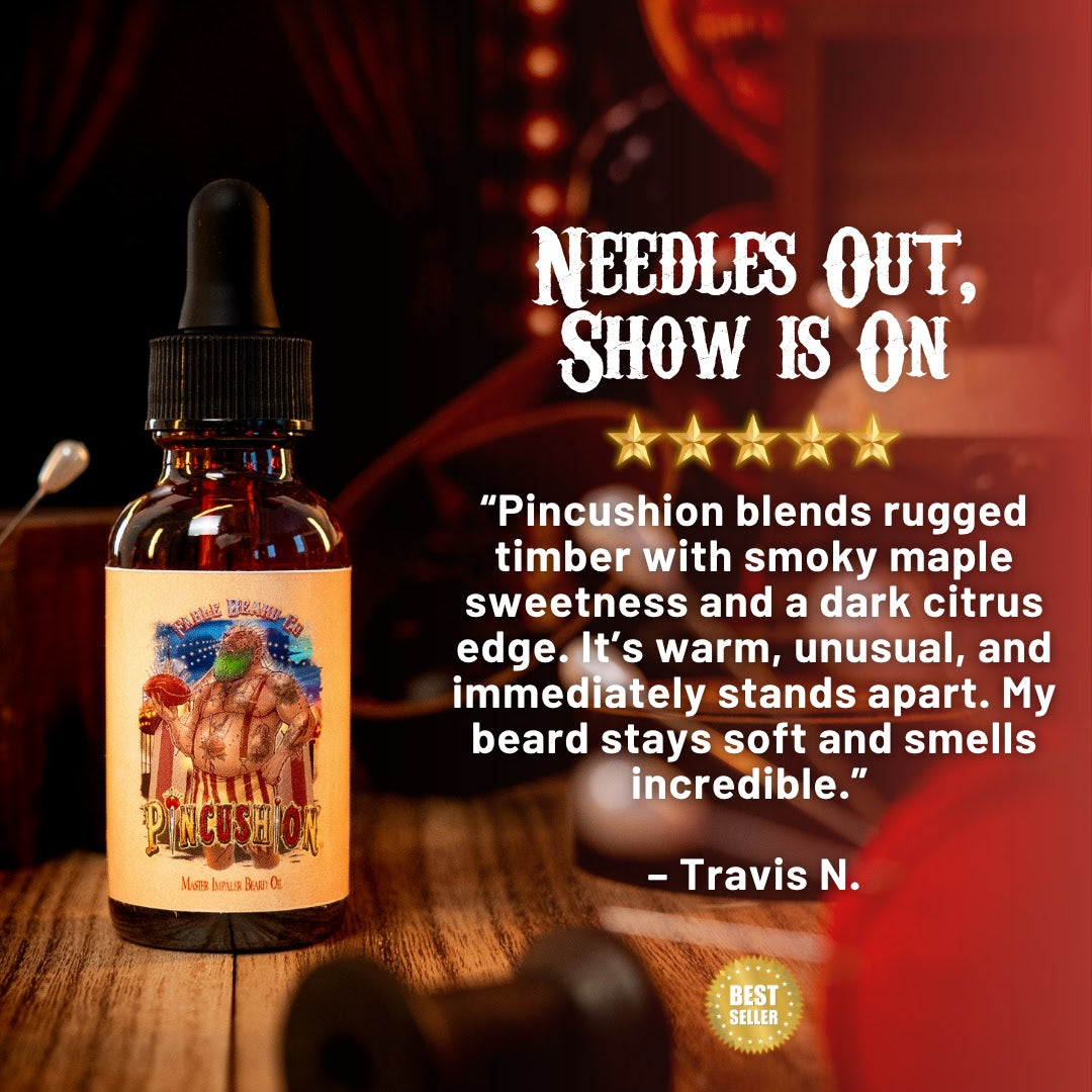Pincushion - Beard Oil - Big Top Timberwood, Caramelized Maple Ember, Shadowed Bergamot