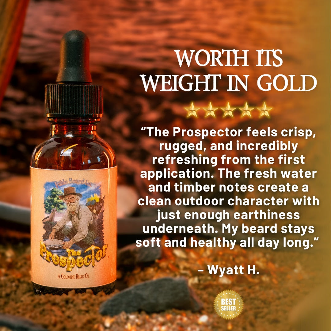 The Prospector - Beard Oil - Glacier Creek Water, Sugar Pine Timber, Frontier Turned Soil