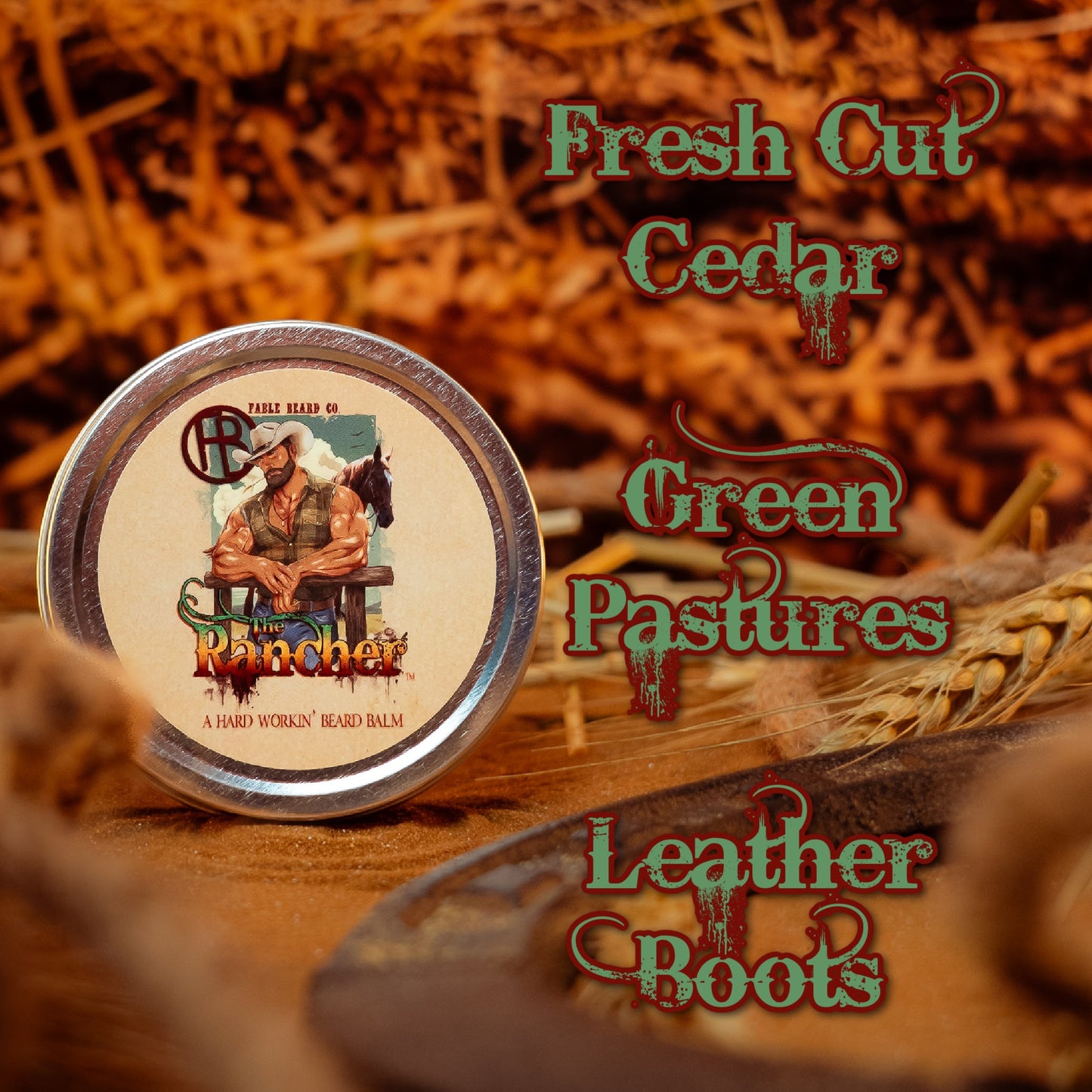 The Rancher - Beard Balm - Fresh Cut Cedar, Green Pastures, Leather Boots