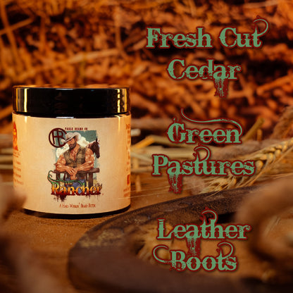 The Rancher - Beard Butter - Fresh Cut Cedar, Green Pastures, Leather Boots