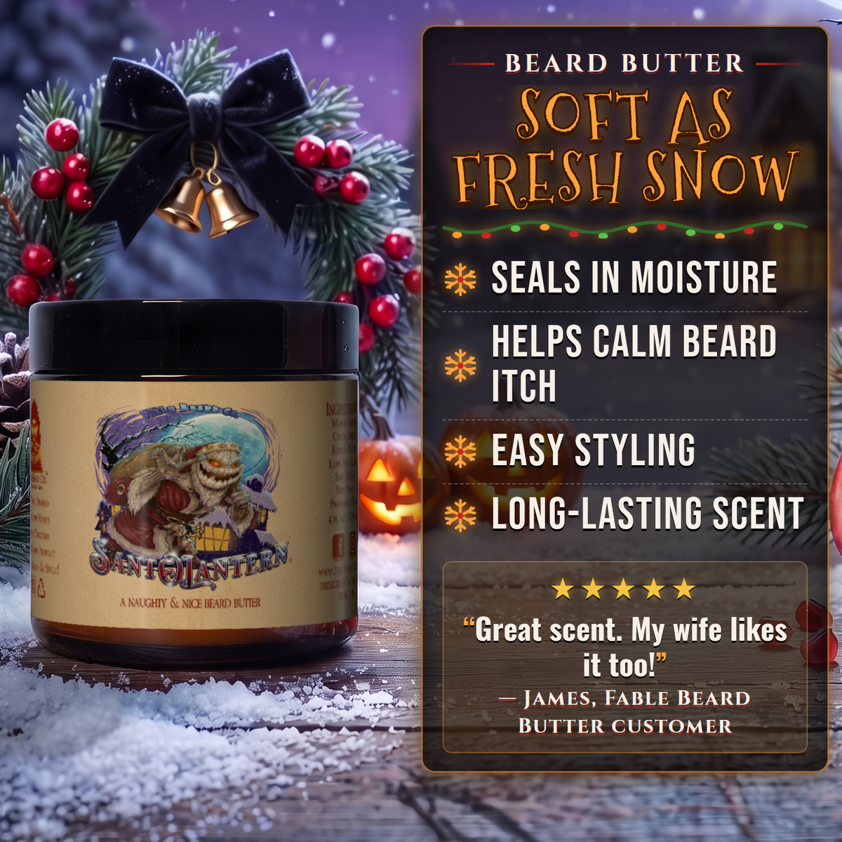 Sant-O-Lantern Beard Butter benefits infographic, Fable Beard Co.