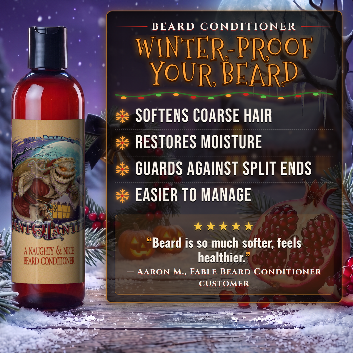 Sant-O-Lantern Beard Conditioner benefits infographic, Fable Beard Co.