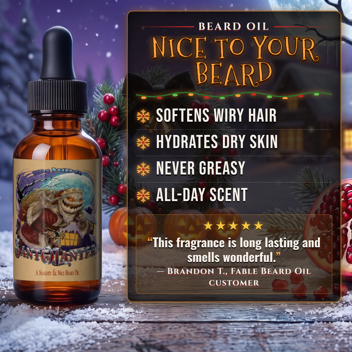 Sant-O-Lantern Beard Oil benefits infographic, Fable Beard Co.