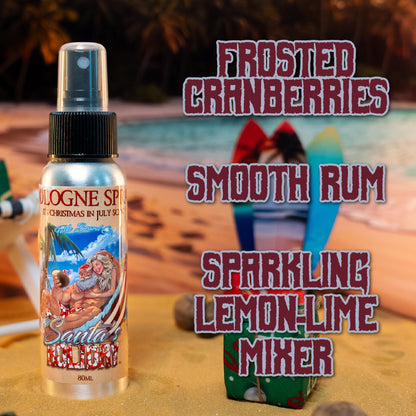 Santa's Holiday -  Cologne - Frosted Cranberries, Smooth Rum, Sparkling Lemon-Lime Mixer