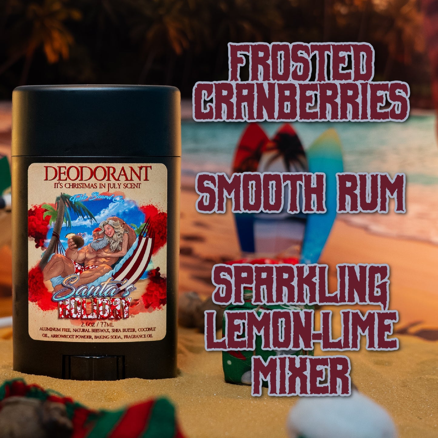 Santa's Holiday - Deodorant - Frosted Cranberries, Smooth Rum, Sparkling Lemon-Lime Mixer