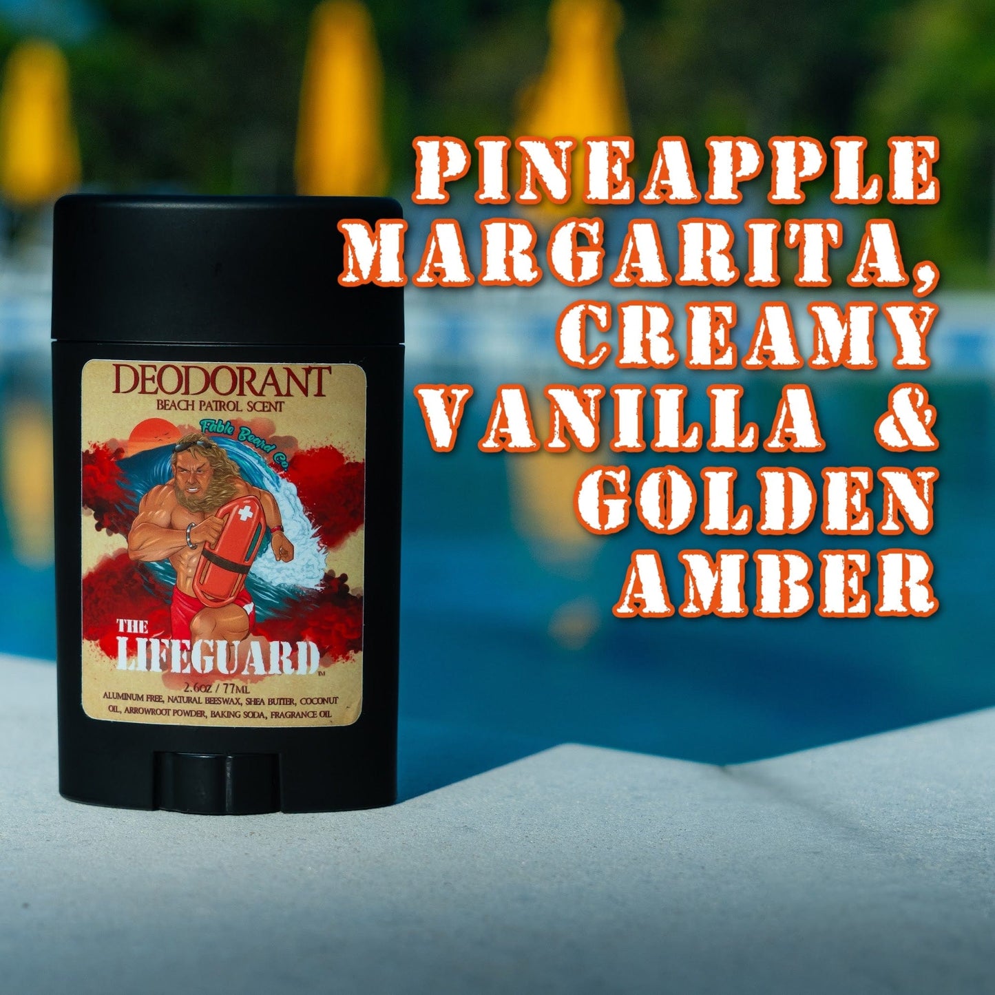 The Lifeguard - Deodorant - Pineapple Margarita, Creamy Vanilla & Golden Amber