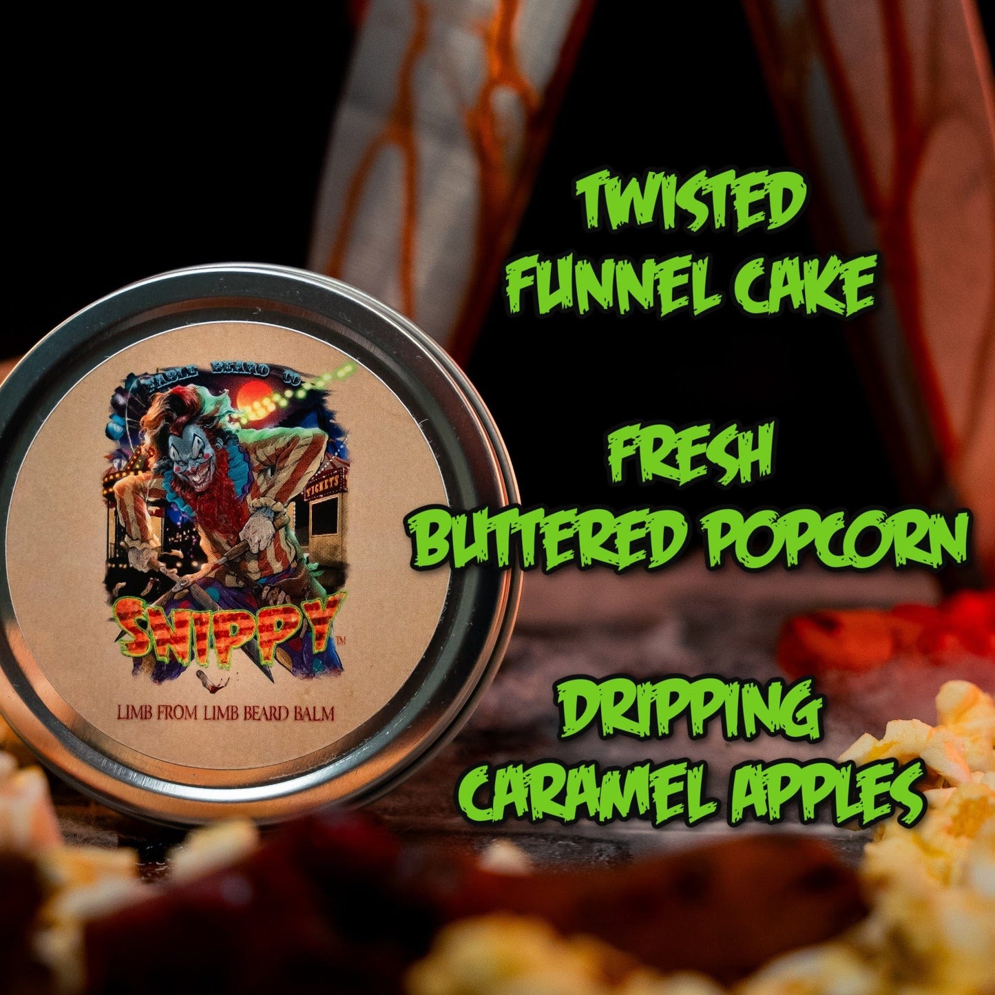 Snippy - Beard Balm - Twisted Funnel Cake, Fresh Buttered Popcorn, Dripping Caramel Apples