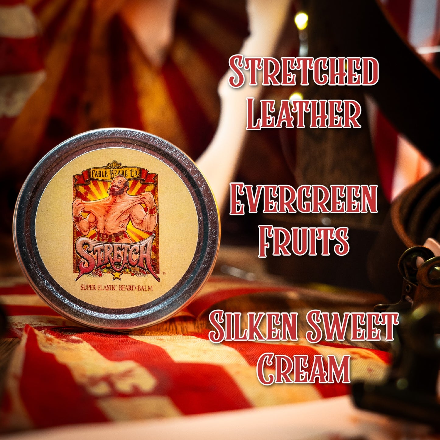 Stretch - Beard Balm - Stretched Leather, Evergreen Fruits, Silken Sweet Cream