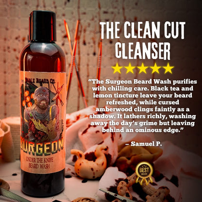 The Surgeon - Beard Wash - Black Tea Leaves, Sterile Lemon Tincture, Cursed Amberwood