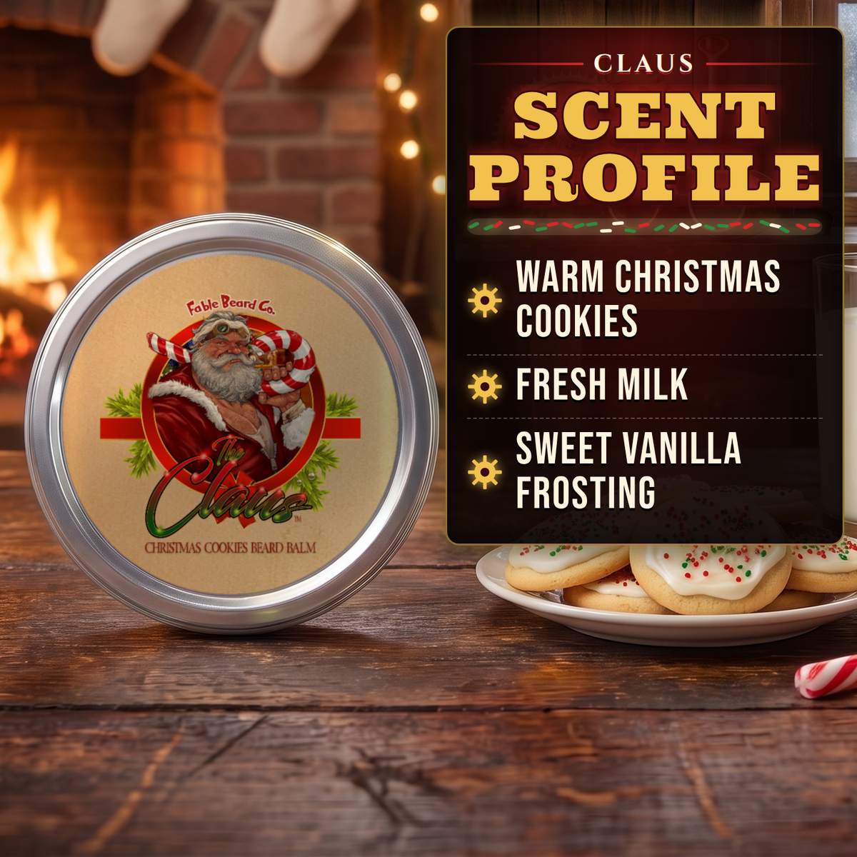 The Claus Beard Balm scent profile card: Warm Christmas Cookies, Fresh Milk and Sweet Vanilla Frosting notes, Fable Beard Co.