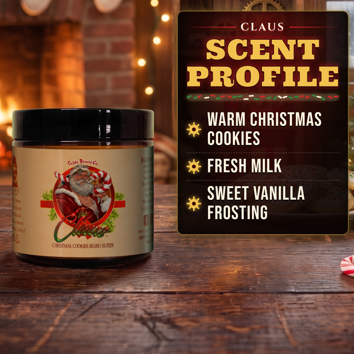 The Claus Beard Butter scent profile card: Warm Christmas Cookies, Fresh Milk and Sweet Vanilla Frosting notes, Fable Beard Co.