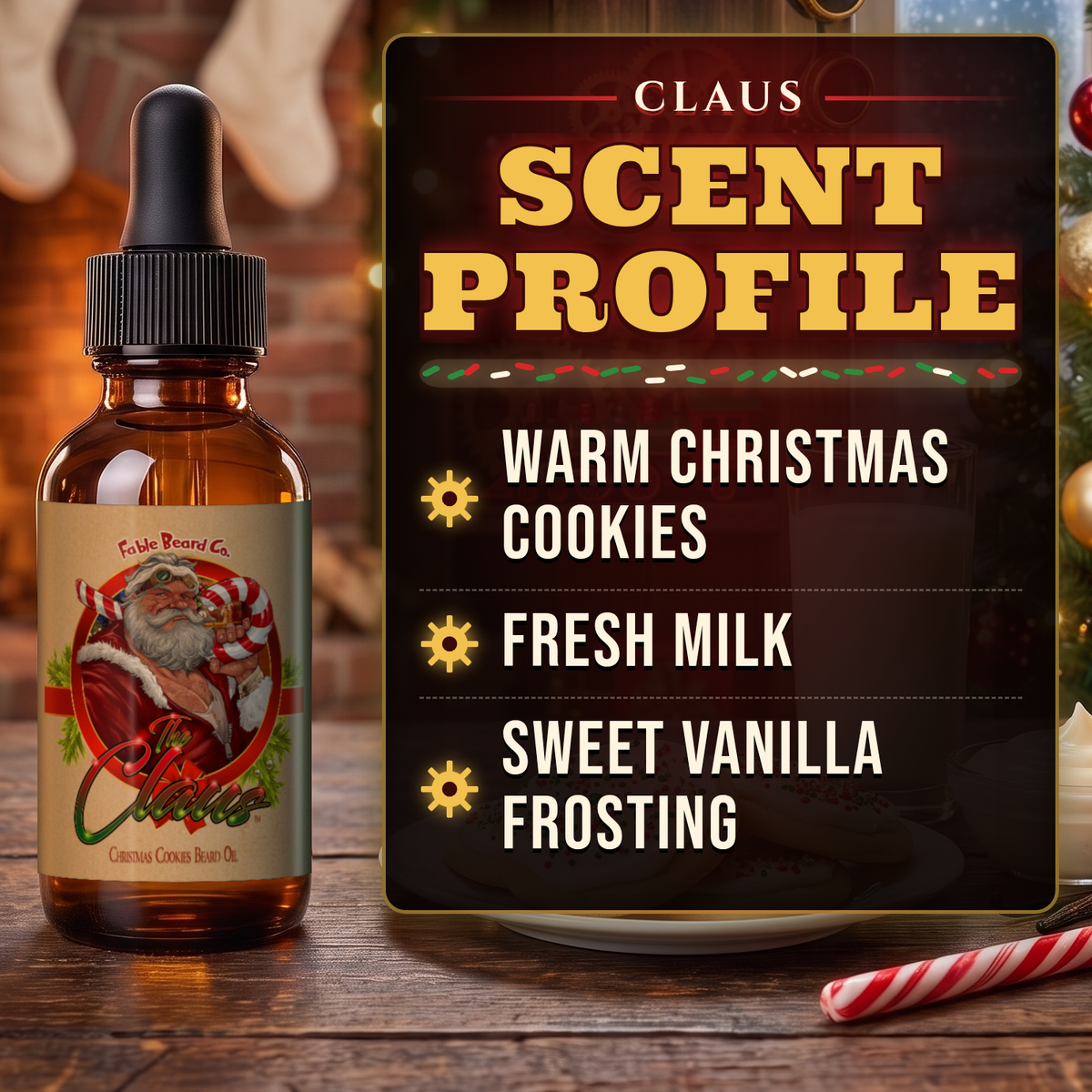 The Claus Beard Oil scent profile card: Warm Christmas Cookies, Fresh Milk and Sweet Vanilla Frosting notes, Fable Beard Co.