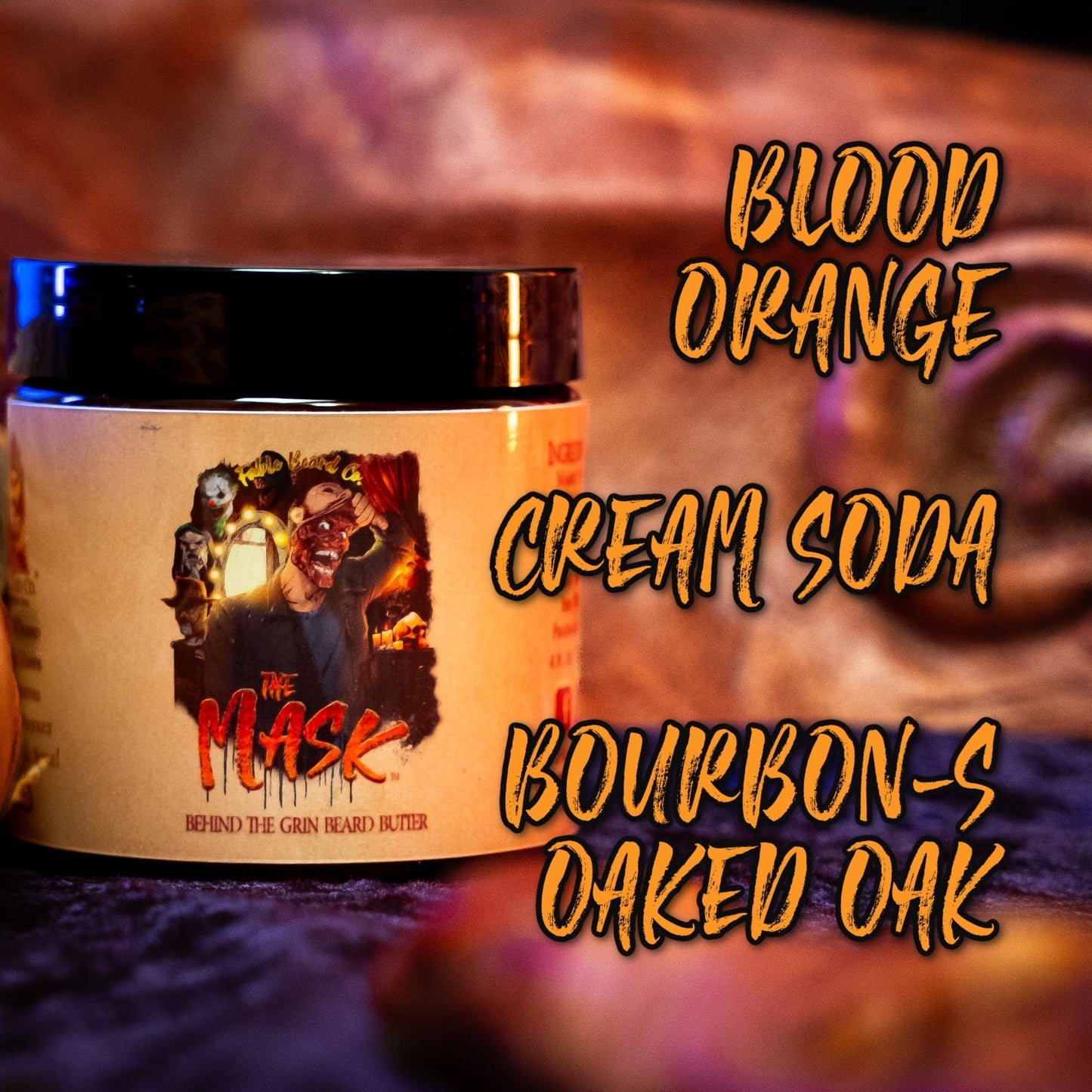 The Mask - Beard Butter - Blood Orange, Cream Soda, Bourbon-Soaked Oak