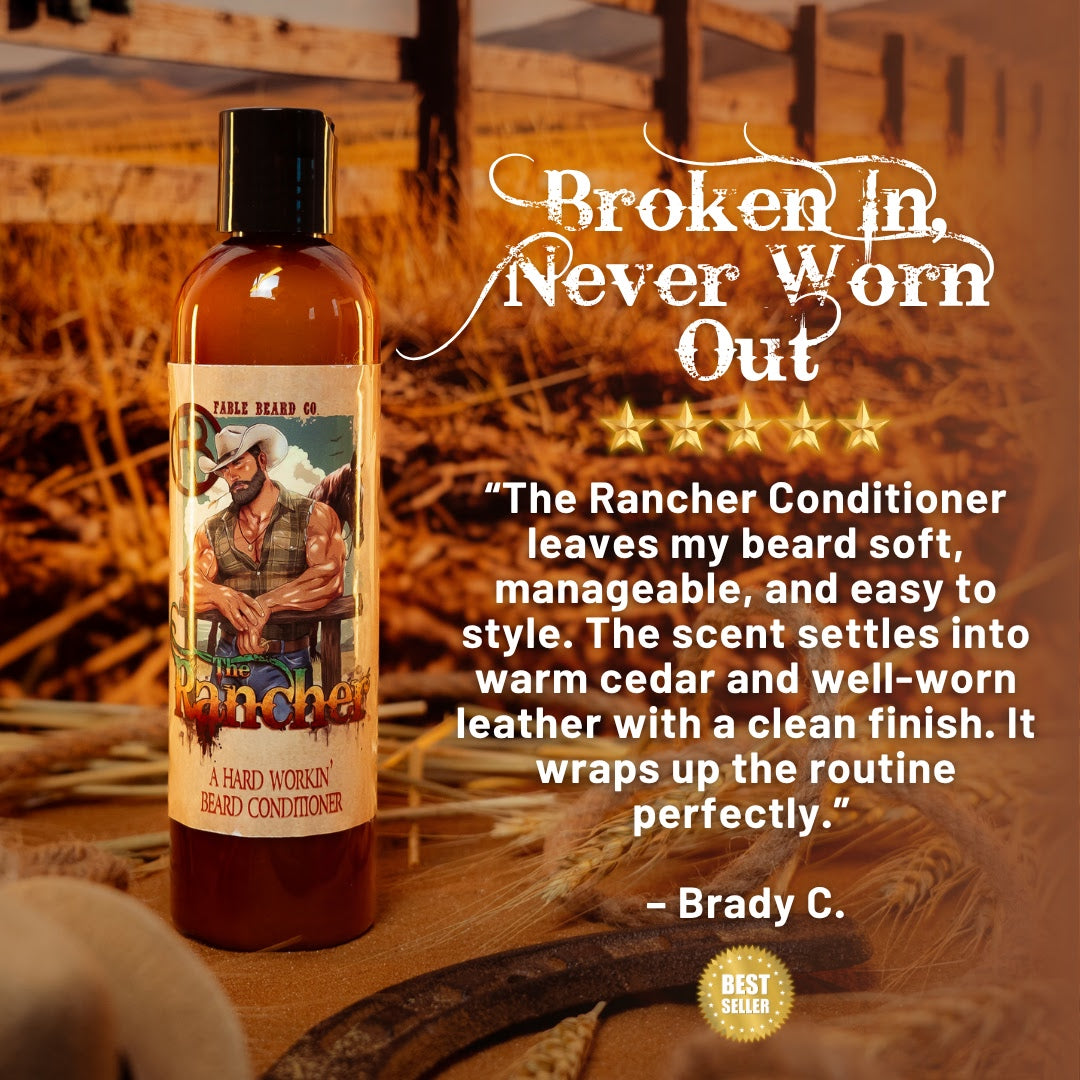The Rancher - Beard Conditioner -  Fresh Cut Cedar, Green Pastures, Leather Boots