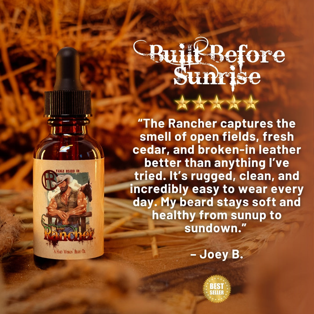 The Rancher - Beard Oil - Fresh Cut Cedar, Green Pastures, Leather Boots