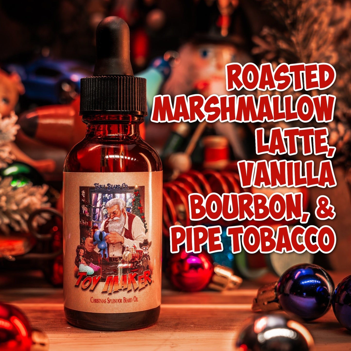 The Toy Maker - Beard Oil - Roasted Marshmallow Latte, Vanilla Bourbon, and Pipe Tobacco