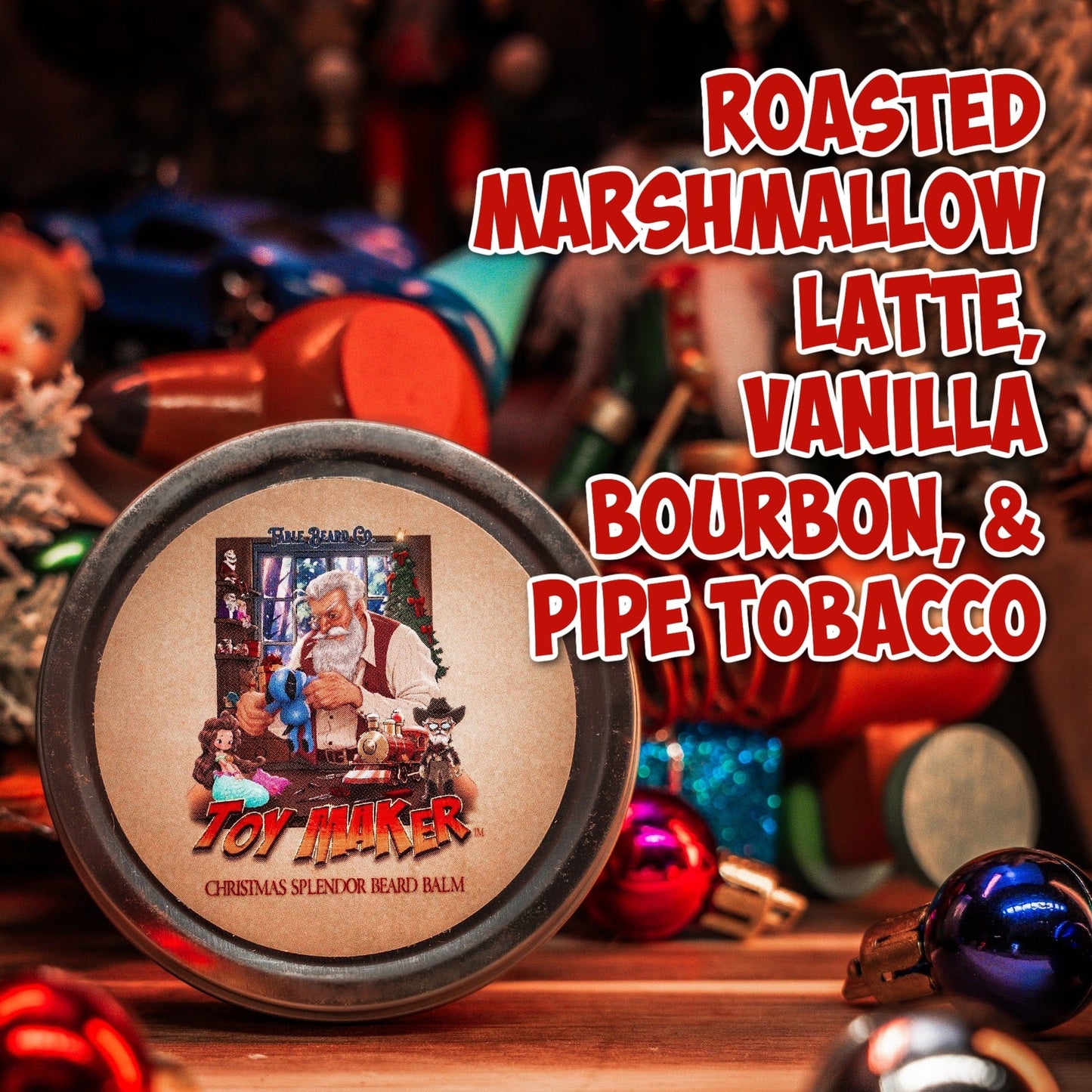 The Toy Maker - Beard Balm - Roasted Marshmallow Latte, Vanilla Bourbon, and Pipe Tobacco