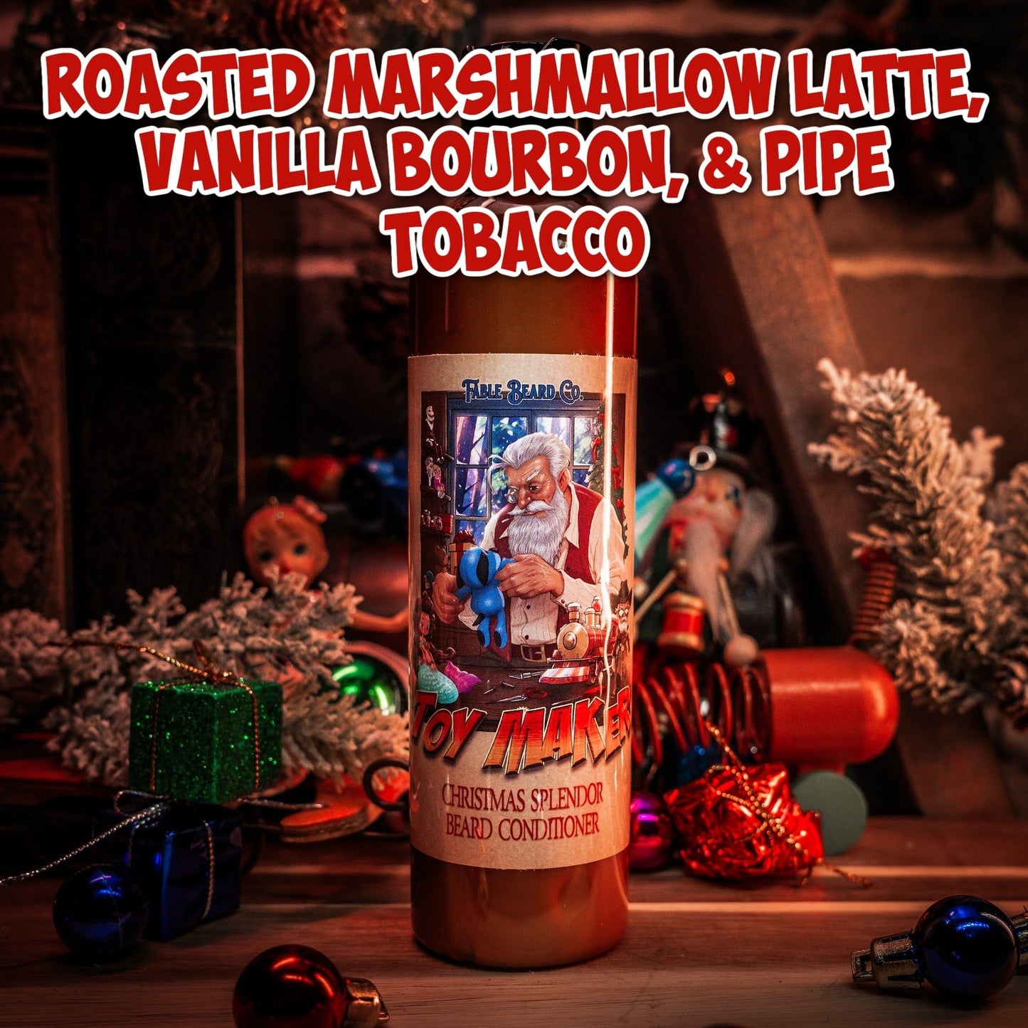 The Toy Maker - Beard Conditioner - Roasted Marshmallow Latte, Vanilla Bourbon, and Pipe Tobacco